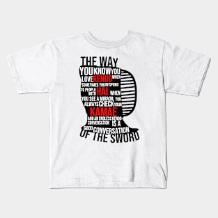 You know you LOVE KENDO Tee Kids T-Shirt